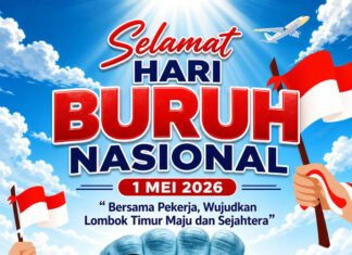 Pemkab Lombok Timur Ajak Pekerja Jadi Penggerak Kemajuan Daerah pada Hari Buruh Nasional 2026