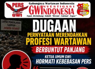 Ucapan Diduga Merendahkan Insan Pers Jadi Polemik, GWI Ingatkan Penyelesaian Melalui Mekanisme Hukum
