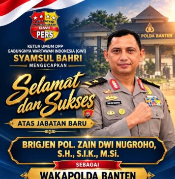Ketua Umum GWI Titip Harapan kepada Wakapolda Banten Brigjen Zain Dwi Nugroho